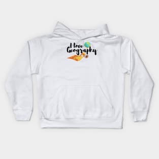 i love geography Kids Hoodie